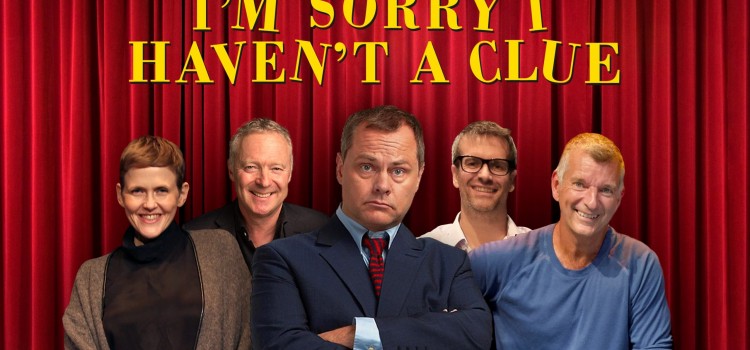 I’M SORRY I HAVEN’T A CLUE STAGE SHOW COMING TO BRADFORD I’M SORRY I HAVEN’T A CLUE STAGE SHOW COMING TO BRADFORD
